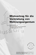 Haus & Grund Mietvertrag für Wohnungseigentum Haus & Grund Mietvertrag für Wohnungseigentum